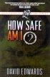 How Safe Am I: Discovering the World of Angels - Discovering the World of Angels