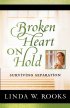 BROKEN HEART ON HOLD PB - Surviving Separation