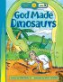 God Made Dinosaurs