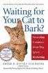 Waiting for Your Cat to Bark?: Persuading Customers When They Ignore Marketing - Persuading Customers When They Ignore Marketing