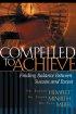 Compelled to Achieve