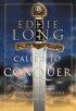 Called to Conquer: A Daily Devotional to Energize and Encourage You in Word and Spirit - A Daily Devotional to Energize and Encourage You in Word and Spirit