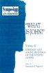 What is John?