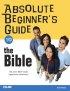 Absolute Beginner's Guide To The Bible