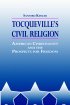 Tocqueville's Civil Religion