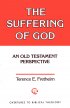 Suffering of God: Old Testament Perspective - Old Testament Perspective