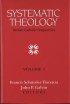 Systematic Theology, Volume I - Roman Catholic Perspectives
