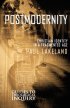 Postmodernity: Christian Identity in a Fragmented Age - Christian Identity in a Fragmented Age