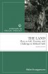The Land: Place as Gift, Promise, and Challenge in Biblical Faith - Place as Gift, Promise, and Challenge in Biblical Faith