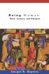 Being Human: Race, Culture, and Religion - Race Culture and Religion