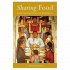 SHARING FOOD PB - Christian Practices for Enjoyment