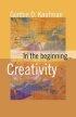 In the Beginning Creativity