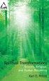 Spiritual Transformations - Science, Religion, and Human Becoming