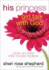 His Princess Girl Talk With God Hb