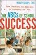 ABCS OF SCHOOL SUCCESS THE PB