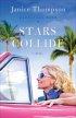 Stars Collide : Back Stage Pass Book 1