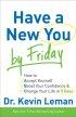 Have a New You by Friday 