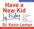 Have A New Kid By Friday