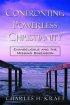 Confronting Powerless Christianity: Evangelicals and the Missing Dimension - Evangelicals and the Missing Dimension
