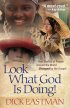 Look What God is Doing!