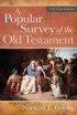 Popular Survey of the Old Testament