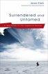 Surrendered and Untamed