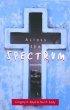 Across the Spectrum: Understanding Issues in Evangelical Theology - Understanding Issues in Evangelical Theology