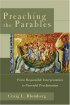 Preaching the Parables paperback - From Responsible Interpretation to Powerful Proclamation