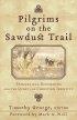 Pilgrims on the Sawdust Trail: Evangelical Ecumenism and the Quest for Christian Identity - Evangelical Ecumenism and the Quest for Christian Identity