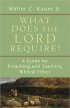 What Does the Lord Require?