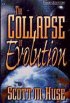 The Collapse of Evolution