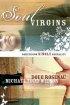 Soul Virgins: Redefining Single Sexuality - Redefining Single Sexuality