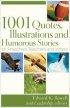 1001 Quotes Illustrations And Humorous Stories