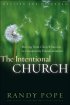 Intentional Church - Moving from Church Success to Community Transformation