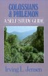 Colossians and Philemon; Self Study Guide