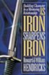 As Iron Sharpens Iron: Building Character in a Mentoring Relationship - Building Character in a Mentoring Relationship