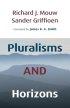 Pluralisms and Horizons