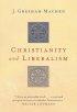 Christianity and Liberalism