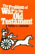 The Problem of War in the Old Testament
