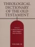 Theological Dictionary of the Old Testament: Volume 11