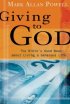GIVING TO GOD PB - The Bible's Good News About Living a Generous Life