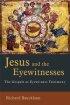 JESUS AND THE EYEWITNESSES HB - The Gospels as Eyewitness Testimony