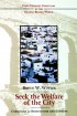 Seek The Welfare Of The City - Christians as Benefactors and Citizens