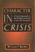 Character in Crisis: Fresh Approach to the Wisdom Literature of the Old Testament
