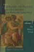 The Reading And Preaching Of The Scriptures In The Worship Of The Christian Church Vol. 1 - The Biblical Period