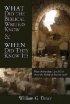 What Did the Biblical Writers Know and When Did They Know It?