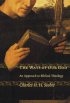 The Ways of Our God - An Approach to Biblical Theology