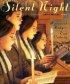 SILENT NIGHT