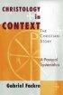 Christology In Context - A Pastoral Systematics