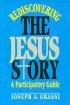 Rediscovering the Jesus Story